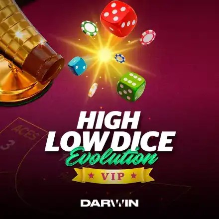 Play the High Low Dice Evolution VIP slot by Darwin Gaming on DazardBet Casino